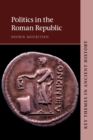 Politics in the Roman Republic - Book