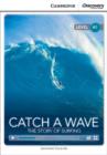 Catch a Wave: The Story of Surfing Beginning Book with Online Access - Book