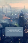 Victorian Literature, Energy, and the Ecological Imagination - Book