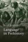 Language in Prehistory - Book