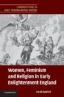 Women, Feminism and Religion in Early Enlightenment England - Book