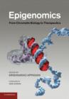 Epigenomics : From Chromatin Biology to Therapeutics - Book