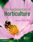 The Fundamentals of Horticulture : Theory and Practice - eBook