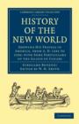 History of the New World : Shewing His Travels in America, from A.D. 1541 to 1556: with Some Particulars of the Island of Canary - Book