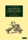 The Scientific Papers of James Clerk Maxwell - Book