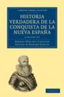 Historia Verdadera de la Conquista de la Nueva Espana 2 Volume Set - Book