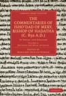 The Commentaries of Isho’dad of Merv, Bishop of Hadatha (c. 850 A.D.) : In Syriac and English - Book