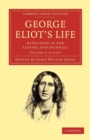 George Eliot’s Life, as Related in her Letters and Journals - Book