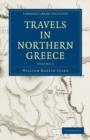 Travels in Northern Greece - Book