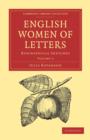 English Women of Letters : Biographical Sketches - Book