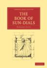 The Book of Sun-Dials - Book