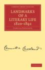 Landmarks of a Literary Life 1820-1892 - Book