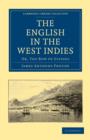 The English in the West Indies : Or, The Bow of Ulysses - Book