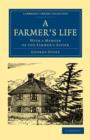 A Farmer's Life : With a Memoir of the Farmer's Sister - Book