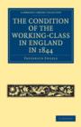The Condition of the Working-Class in England in 1844 : With Preface Written in 1892 - Book