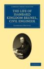 The Life of Isambard Kingdom Brunel, Civil Engineer - Book