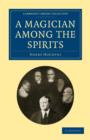 A Magician among the Spirits - Book