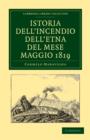 Istoria dell'Incendio dell'Etna del Mese Maggio 1819 - Book