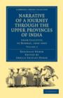 Narrative of a Journey through the Upper Provinces of India, from Calcutta to Bombay, 1824–1825 - Book