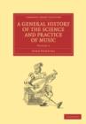 A General History of the Science and Practice of Music - Book