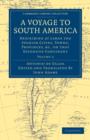 A Voyage to South America : Describing at Large the Spanish Cities, Towns, Provinces, etc. on that Extensive Continent - Book