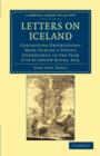Letters on Iceland : Containing Observations Made during a Voyage Undertaken in the Year 1772 by Joseph Banks, Esq. - Book