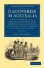 Discoveries in Australia : With an Account of the Hitherto Unknown Coasts Surveyed during the Voyage of the HMS Beagle, between the Years 1837 and 1843 - Book