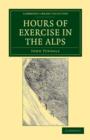 Hours of Exercise in the Alps - Book