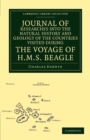 Journal of Researches into the Natural History and Geology of the Countries Visited during the Voyage of HMS Beagle round the World, under the Command of Capt. Fitz Roy, R.N. - Book