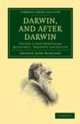 Darwin, and after Darwin : An Exposition of the Darwinian Theory and Discussion of Post-Darwinian Questions - Book
