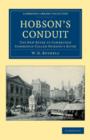 Hobson's Conduit : The New River at Cambridge Commonly Called Hobson's River - Book