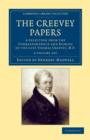 The Creevey Papers 2 Volume Set : A Selection from the Correspondence and Diaries of the Late Thomas Creevey, M. P. - Book
