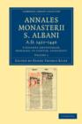Annales monasterii S. Albani AD 1421–1440 : A Johanne Amundesham, monacho, ut videtur, conscripti - Book