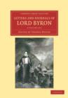 Letters and Journals of Lord Byron 2 Volume Set : With Notices of his Life - Book