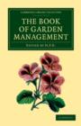 The Book of Garden Management - Book