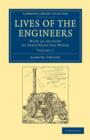 Lives of the Engineers : With an Account of their Principal Works; Comprising Also a History of Inland Communication in Britain - Book