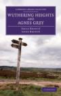 Wuthering Heights and Agnes Grey - Book