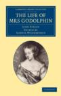 The Life of Mrs Godolphin - Book