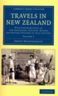 Travels in New Zealand 2 Volume Set : With Contributions to the Geography, Geology, Botany, and Natural History of that Country - Book
