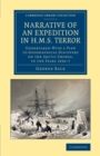 Narrative of an Expedition in HMS Terror : Undertaken with a View to Geographical Discovery on the Arctic Shores, in the Years 1836-7 - Book