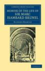 Memoir of the Life of Sir Marc Isambard Brunel - Book