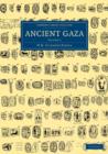 Ancient Gaza: Volume 2 - Book