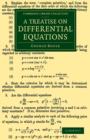 A Treatise on Differential Equations - Book