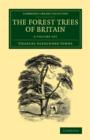 The Forest Trees of Britain 2 Volume Set - Book