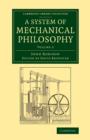 A System of Mechanical Philosophy - Book