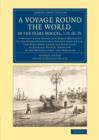 A Voyage round the World, in the Years MDCCXL, I, II, III, IV : Compiled from Papers and Other Materials of the Right Honourable George Lord Anson, and Published under his Direction, by Richard Walter - Book