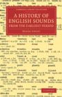 A History of English Sounds from the Earliest Period : With Full Word-Lists - Book