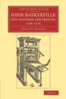 John Baskerville, Type-Founder and Printer, 1706-1775 - Book