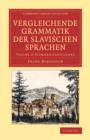 Vergleichende Grammatik der slavischen Sprachen - Book