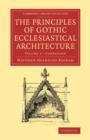 Companion to the Principles of Gothic Ecclesiastical Architecture : Being a Brief Account of the Vestments in Use in the Church, Prior to, and the Changes Therein in and from, the Reign of Edward VI - Book